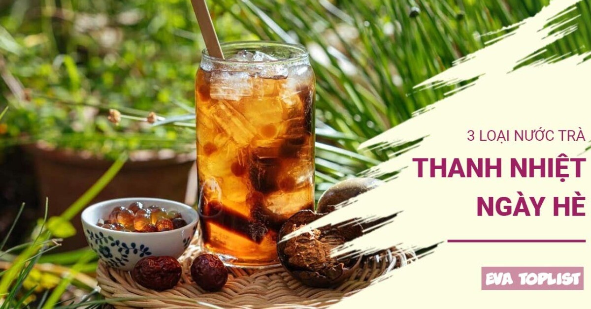 Giải nhiệt tức thì: Khám phá 3 loại trà ngọt thanh mát, giúp xua tan cái nóng mùa hè hiệu quả bất ngờ