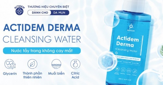 Review nước tẩy trang không cay mắt Actidem Derma Cleansing Water - Bước quan trọng không thể thiếu trong quy trình chăm sóc da